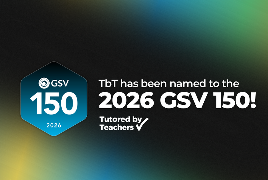 Tutored by Teachers Named to the 2026 GSV 150